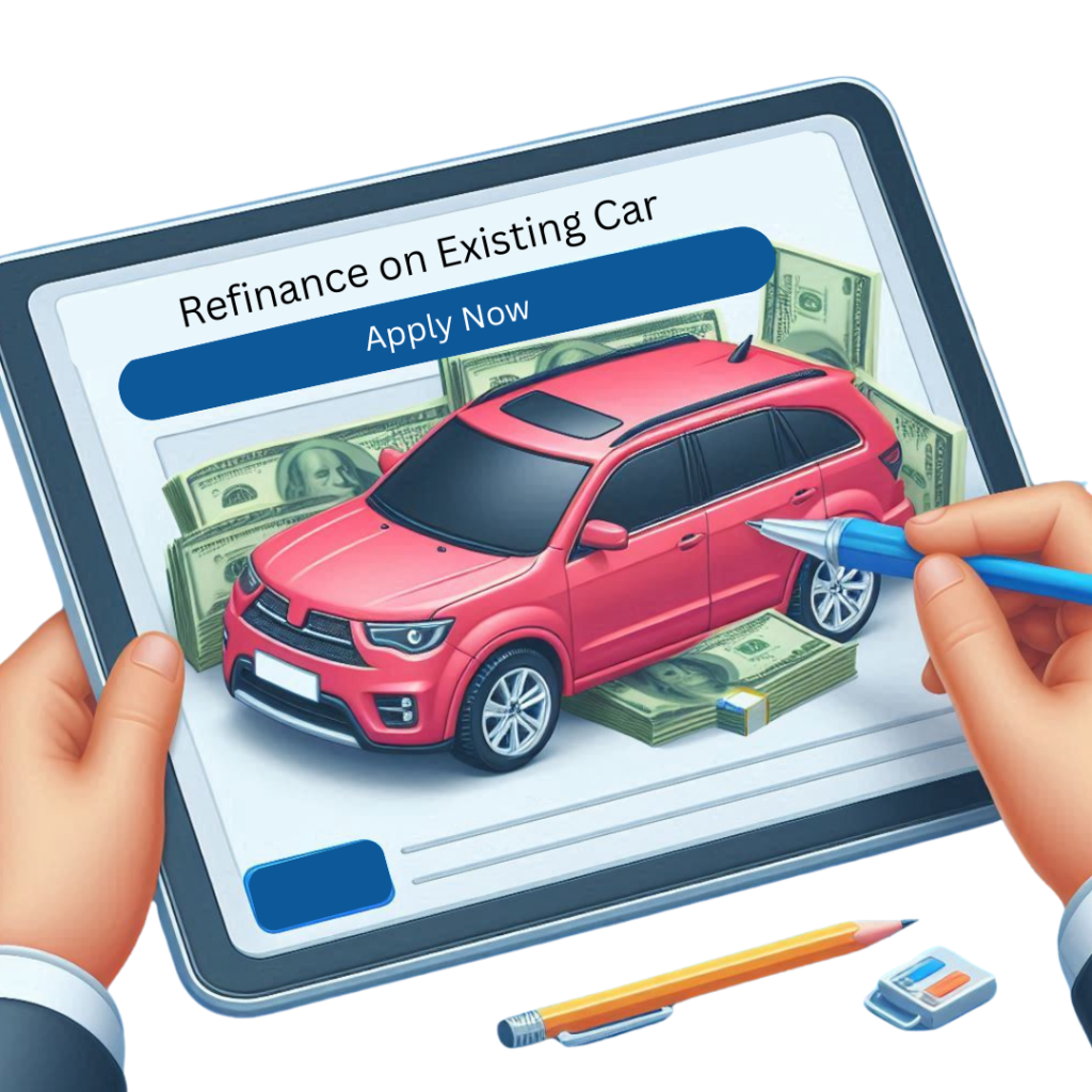 Refinance on existing car