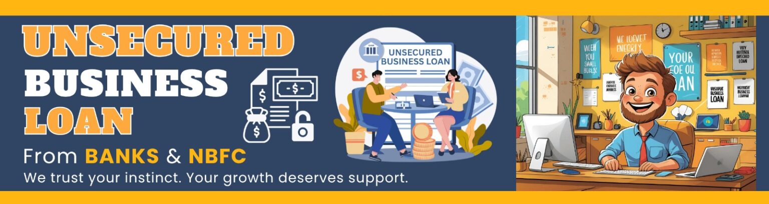 Unsecured Business Loan