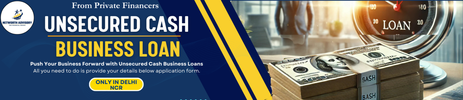 Unsecured Cash Business Loan