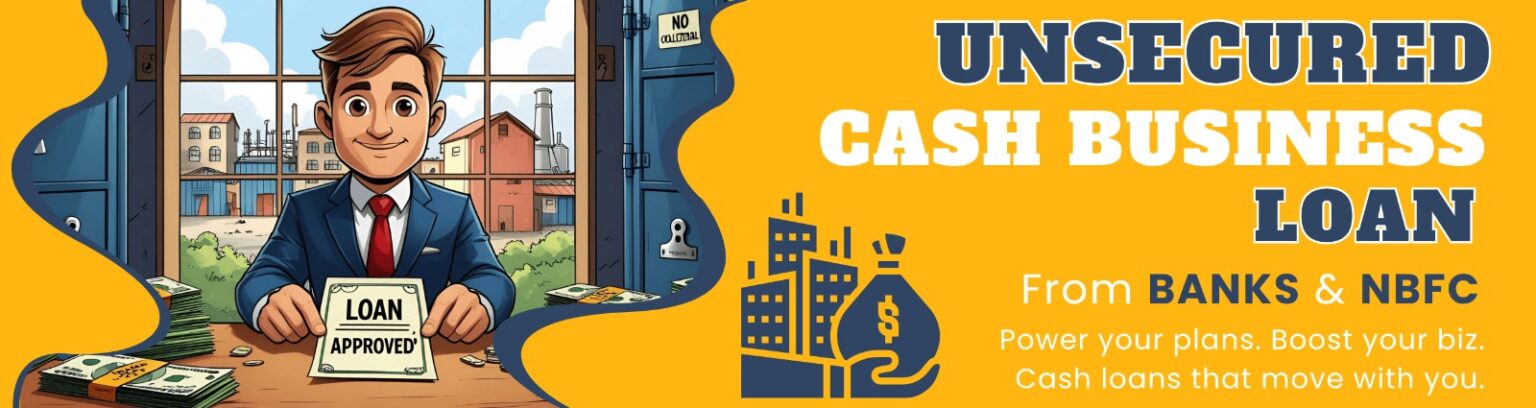 Unsecured Cash Business Loan
