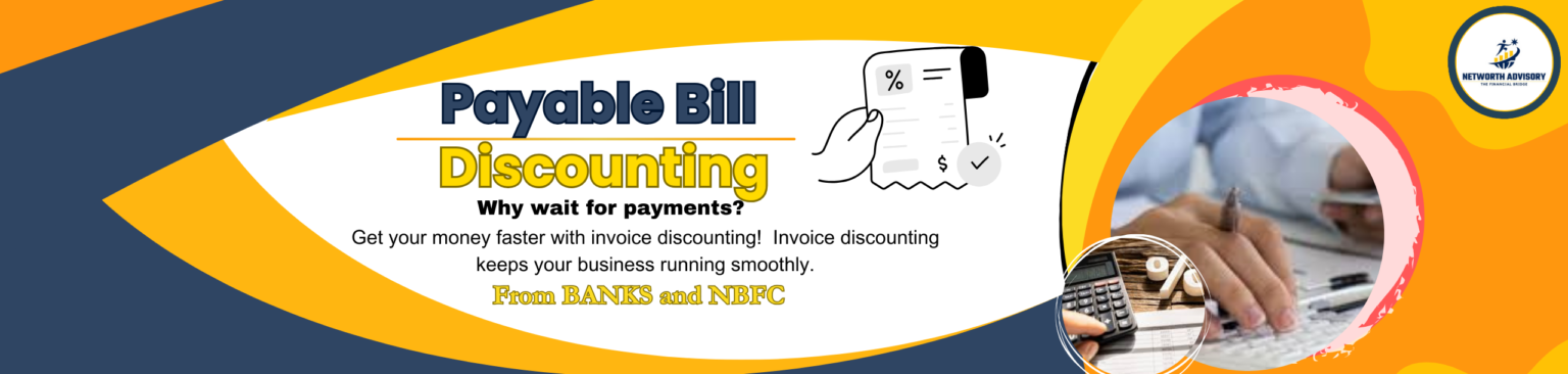 Payable Bill Discounting