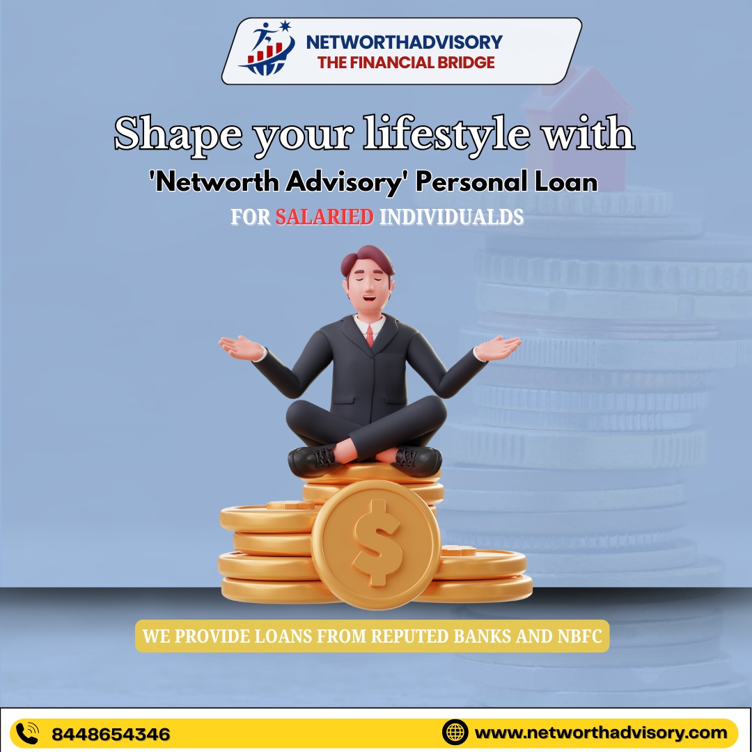 https://networthadvisory.com/loan/personal-loan-for-salaried-individuals/